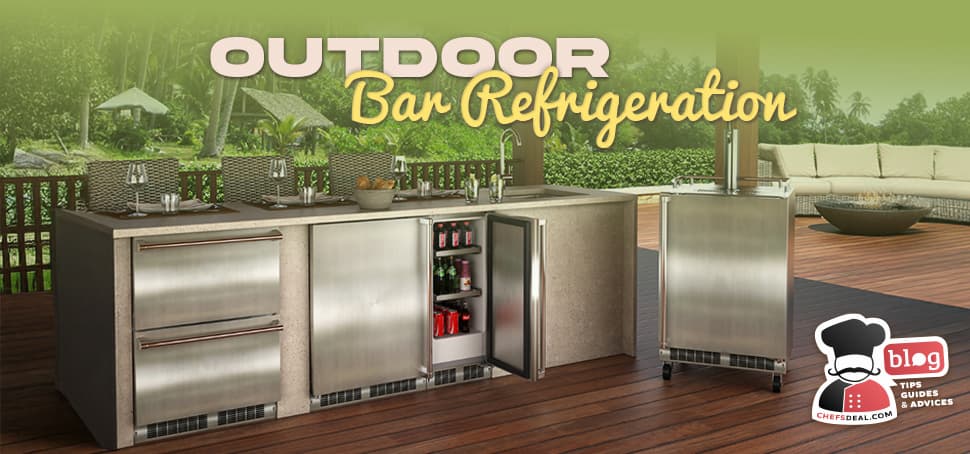 Outdoor Bar Refrigeration