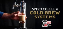 Nitro Coffee and Cold Brew Systems