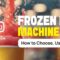 Frozen Drink Machines