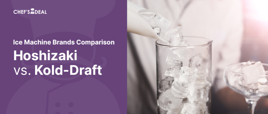 Hoshizaki vs. Kold-Draft