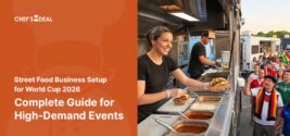 Street Food Business Setup for World Cup 2026: Complete Guide for High-Demand Events